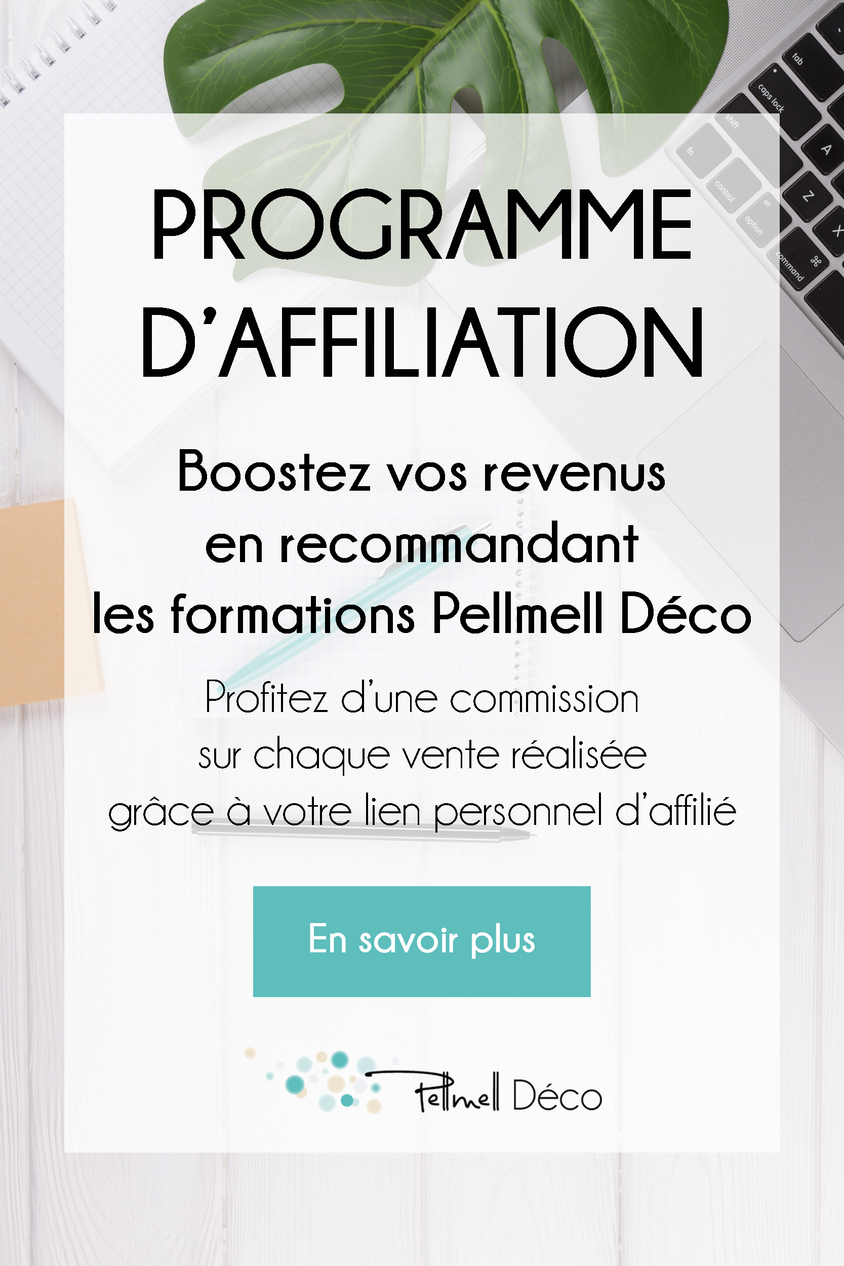 Programme d'affiliation Pellmell Déco